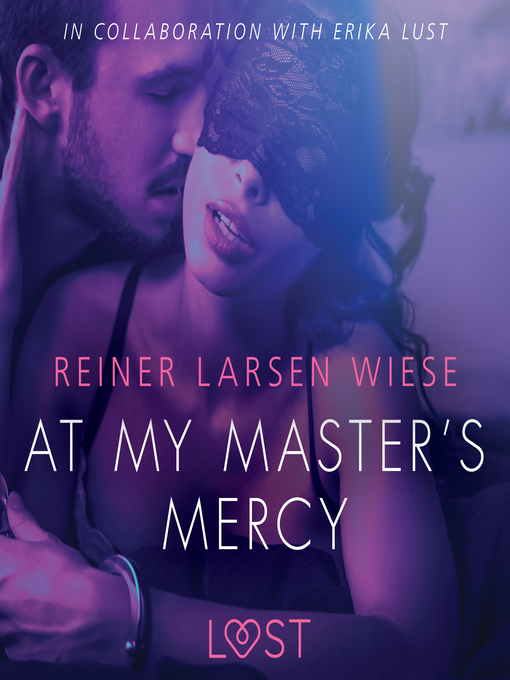 Upplýsingar um At My Master s Mercy--Sexy erotica eftir Reiner Larsen Wiese - Biðlisti